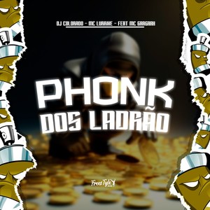Phonk Dos Ladrão (Explicit)