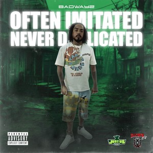 Often Imitated Never Duplicated (Explicit)