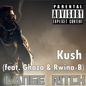 Kush (Explicit)