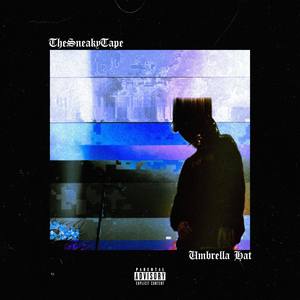 TheSneakyTape (Explicit)