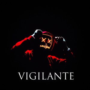 Vigilante (Explicit)