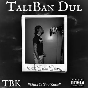 Last Sad Song (Explicit)