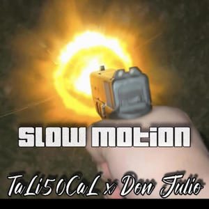 $low Motion (feat. Don Julio) (Explicit)
