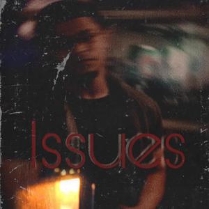 Issues (Explicit)