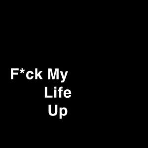 FML Up (Explicit)