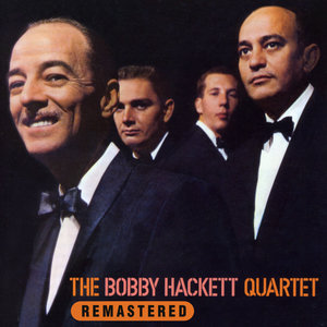 The Bobby Hackett Quartet