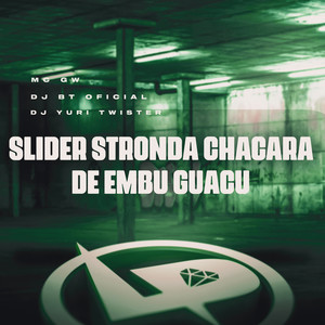 Slider Stronda Chácara de Embu Guaçu (Explicit)