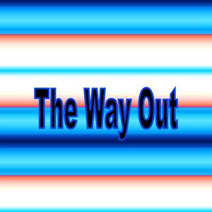 The Way Out (Explicit)