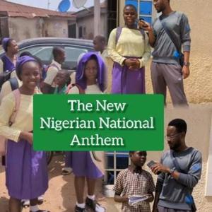 New Nigeria National Anthem