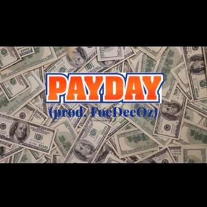 PayDay (Explicit)