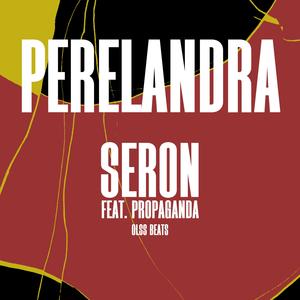 Perelandra (feat. Propaganda & Olss Beats)