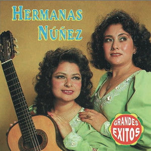 18 Exitos de las Hermanas Nuñez