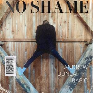 no shame (feat. Basic)