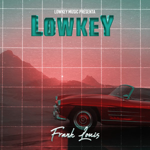 Low Key (Explicit)