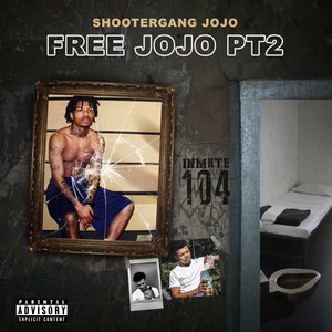 Free Jojo, Pt. 2 (Explicit)