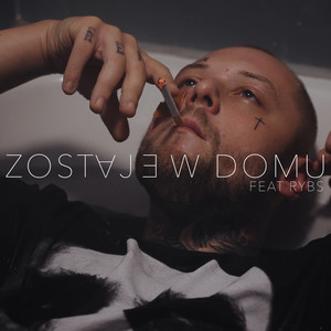 ZOSTAJE W DOMU (Explicit)
