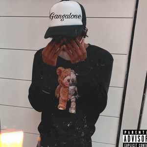 Gangalone (Explicit)