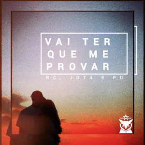 Vai Ter Que Me Provar (Explicit)