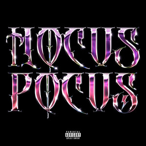 HOCUS POCUS (Explicit)