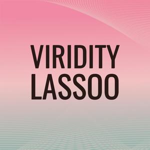 Viridity Lassoo