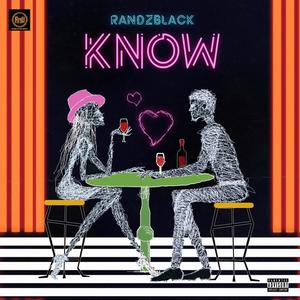 Know (Explicit)