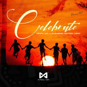 CELEBRATE (feat. St. Gabriel Catholic Secondary school Ijero-Ekiti)