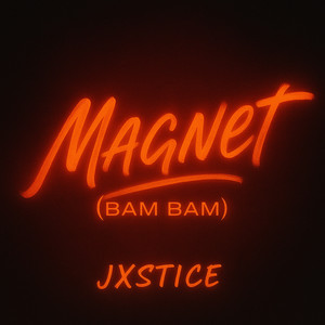 Magnet (Bam Bam)