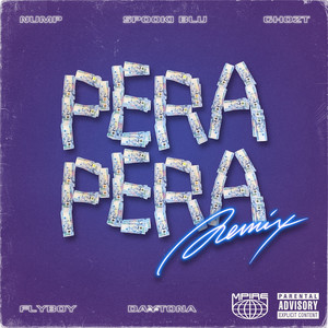 Pera Pera (Remix|Explicit)