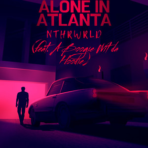 Alone in Atlanta (Explicit)