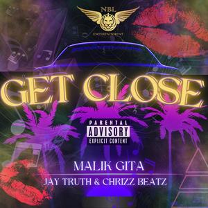 Get Close (Explicit)