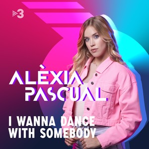 I Wanna Dance With Somebody (En Directe)