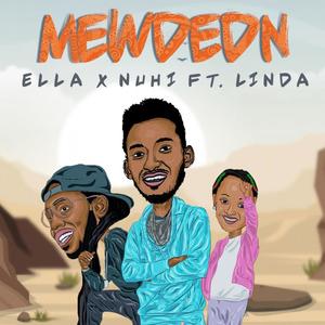 Mewdedn (feat. Ella Man & Linda)