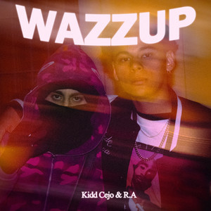 Wazzup (Explicit)