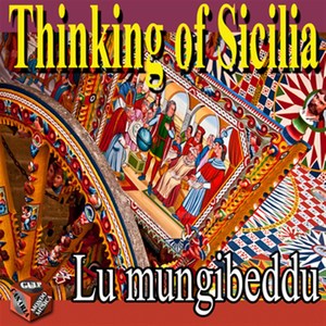 Thiking of Sicilia: Lu mungibeddu