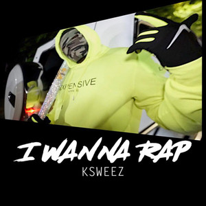 I Wanna Rap (Explicit)