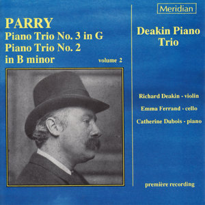 Parry: Piano Trios No. 2 & 3