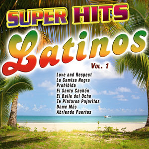 Super Hits Latinos Vol. 1