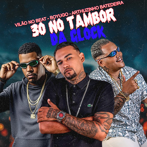 30 no Tambor da Glock (Explicit)