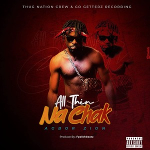 All Thin Na Chak (Explicit)