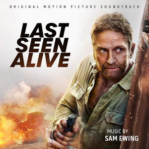 Last Seen Alive (Original Motion Picture Soundtrack)