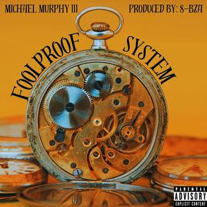 Foolproof System (Yin Version)