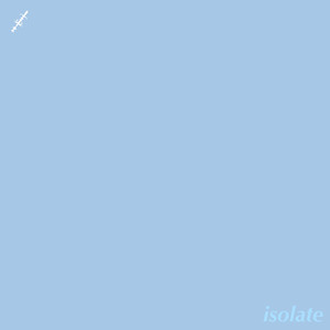 Isolate