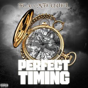 Perfect Timing (Explicit)