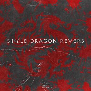 Style Dragon Reverb