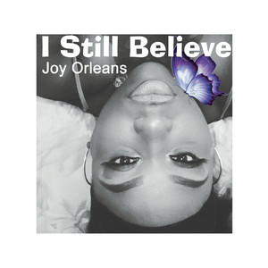 I Still Believe (Explicit)