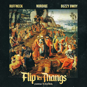 Flip les thangs (Explicit)
