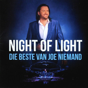 Night of Light - Die Beste Van Joe Niemand