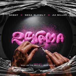 2CNAMA (feat. NC$ 27 & JJ MILLER) (Explicit)