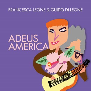 Adeus America