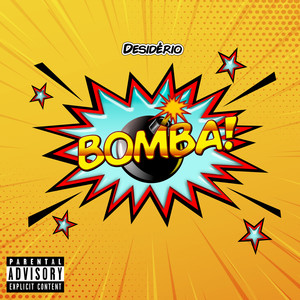 Bomba! (Explicit)